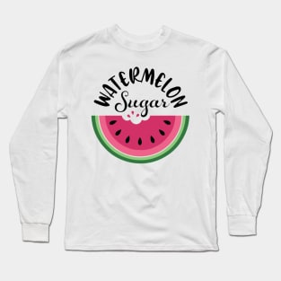 Watermelon Sugar Summer Long Sleeve T-Shirt